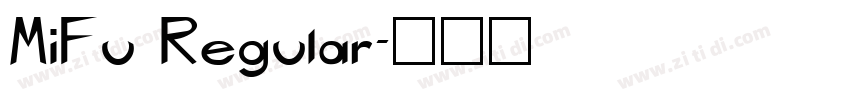 MiFu Regular字体转换